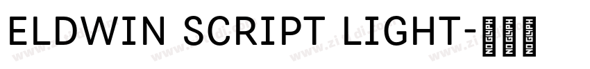 Eldwin Script Light字体转换